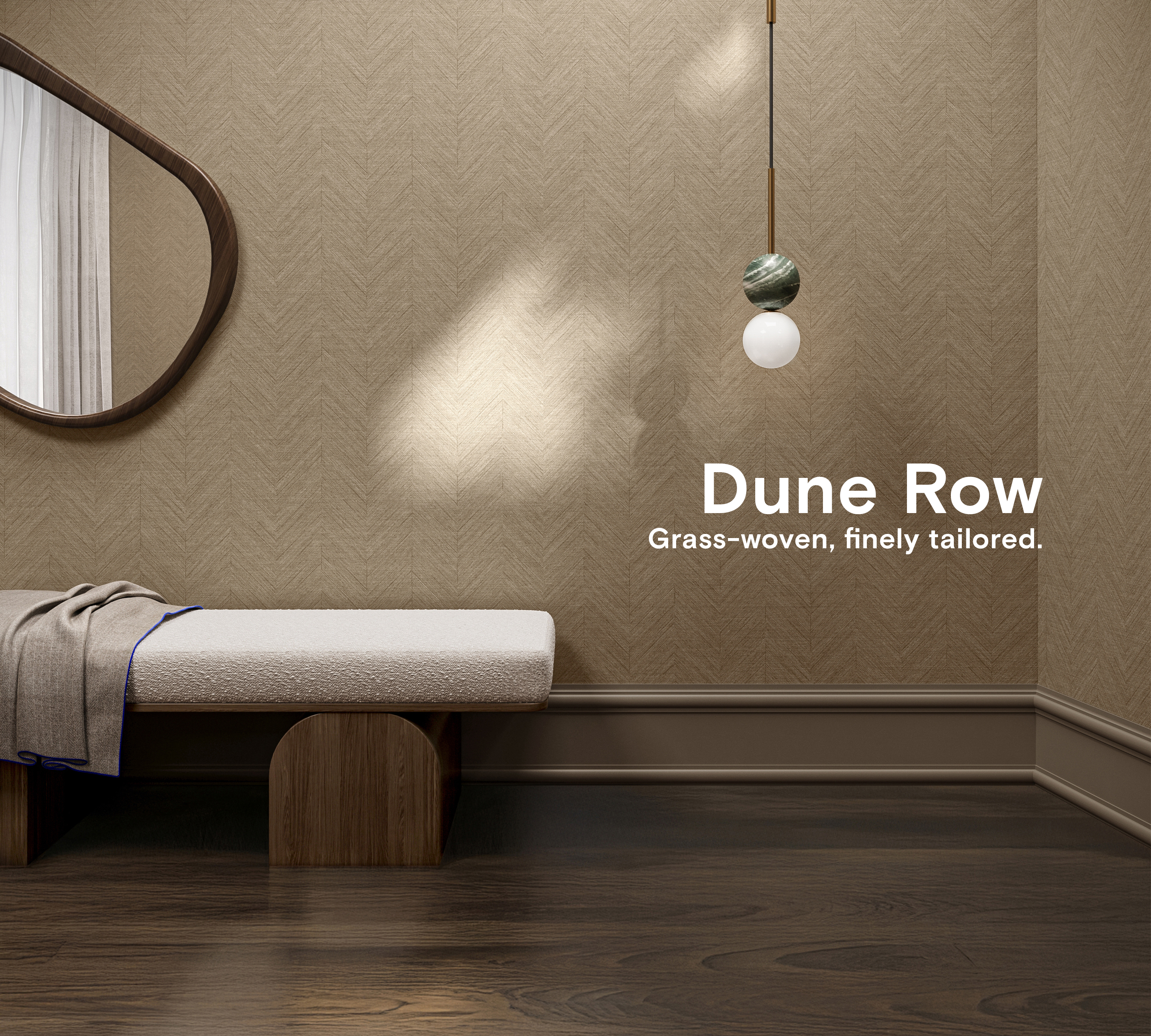 Dune Row: Grass-woven, finely tailored.
